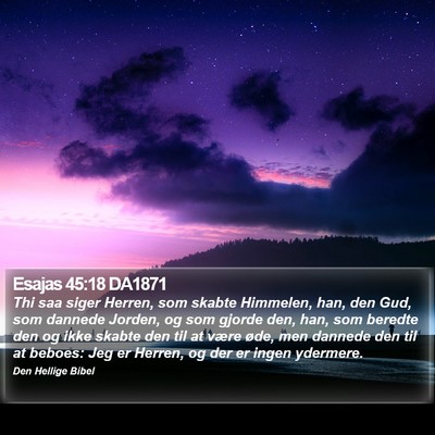 Esajas 45:18 DA1871 Bible Verse Image