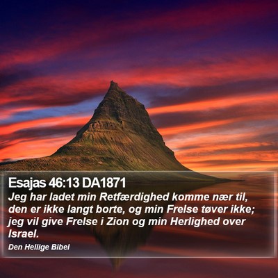 Esajas 46:13 DA1871 Bible Verse Image