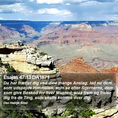 Esajas 47:13 DA1871 Bible Verse Image