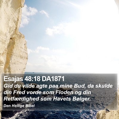 Esajas 48:18 DA1871 Bible Verse Image