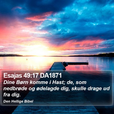 Esajas 49:17 DA1871 Bible Verse Image