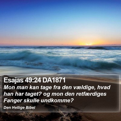 Esajas 49:24 DA1871 Bible Verse Image