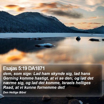 Esajas 5:19 DA1871 Bible Verse Image