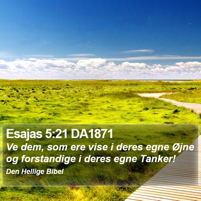 Esajas 5:21 DA1871 Bible Verse Image