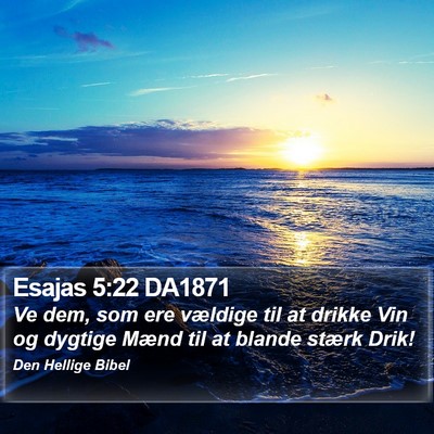 Esajas 5:22 DA1871 Bible Verse Image