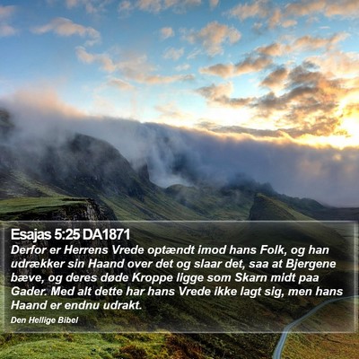Esajas 5:25 DA1871 Bible Verse Image