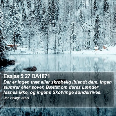 Esajas 5:27 DA1871 Bible Verse Image