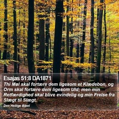 Esajas 51:8 DA1871 Bible Verse Image