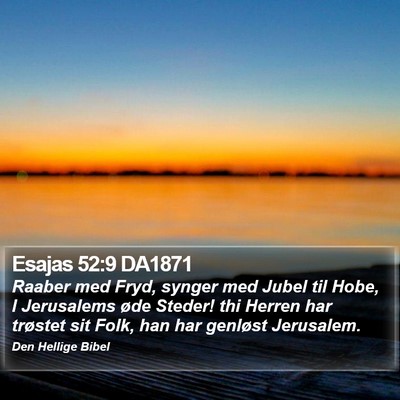 Esajas 52:9 DA1871 Bible Verse Image