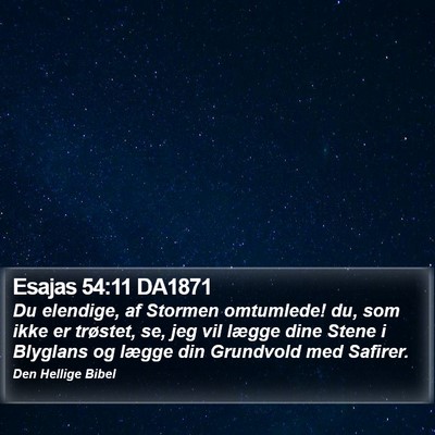 Esajas 54:11 DA1871 Bible Verse Image