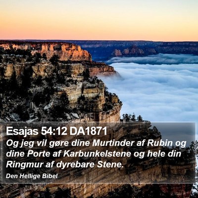 Esajas 54:12 DA1871 Bible Verse Image