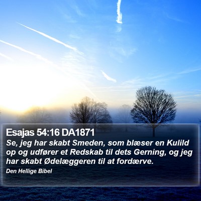 Esajas 54:16 DA1871 Bible Verse Image