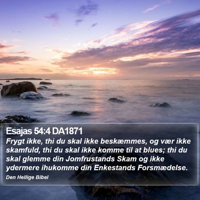 Esajas 54:4 DA1871 Bible Verse Image