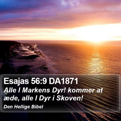 Esajas 56:9 DA1871 Bible Verse Image