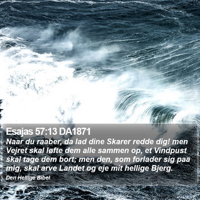 Esajas 57:13 DA1871 Bible Verse Image