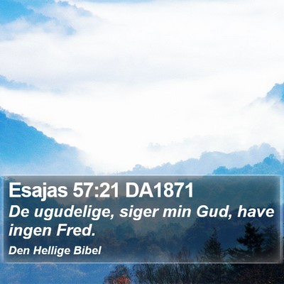 Esajas 57:21 DA1871 Bible Verse Image