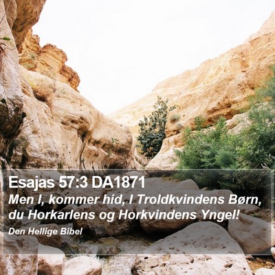 Esajas 57:3 DA1871 Bible Verse Image