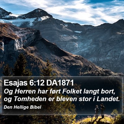 Esajas 6:12 DA1871 Bible Verse Image