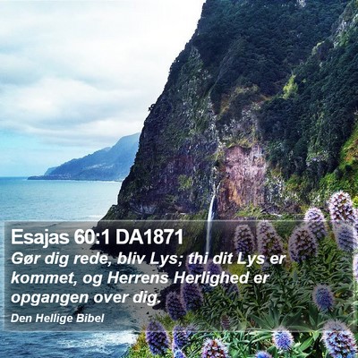 Esajas 60:1 DA1871 Bible Verse Image