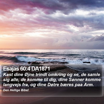 Esajas 60:4 DA1871 Bible Verse Image