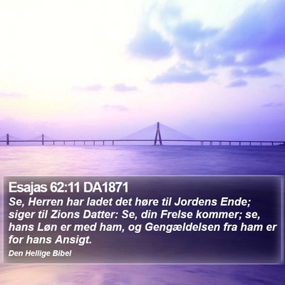 Esajas 62:11 DA1871 Bible Verse Image