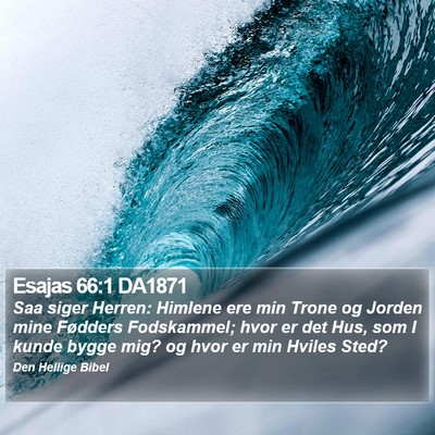 Esajas 66:1 DA1871 Bible Verse Image