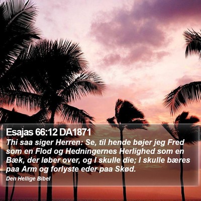 Esajas 66:12 DA1871 Bible Verse Image