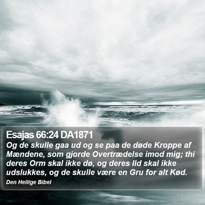 Esajas 66:24 DA1871 Bible Verse Image