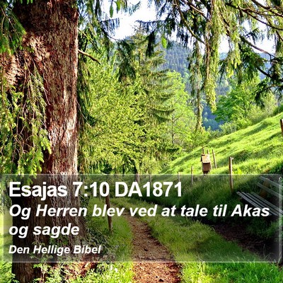 Esajas 7:10 DA1871 Bible Verse Image