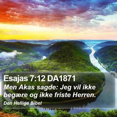 Esajas 7:12 DA1871 Bible Verse Image