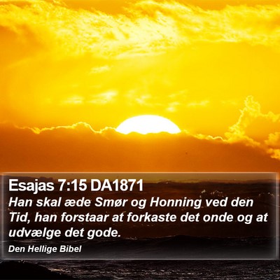 Esajas 7:15 DA1871 Bible Verse Image
