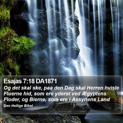 Esajas 7:18 DA1871 Bible Verse Image