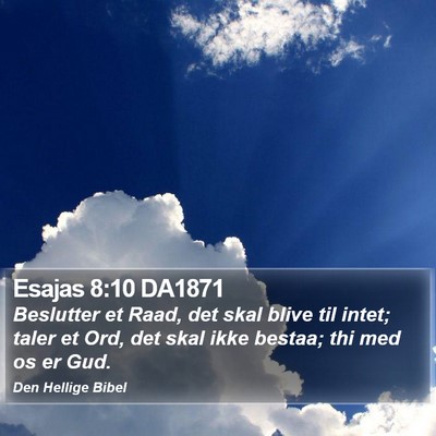 Esajas 8:10 DA1871 Bible Verse Image