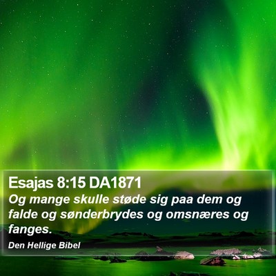 Esajas 8:15 DA1871 Bible Verse Image