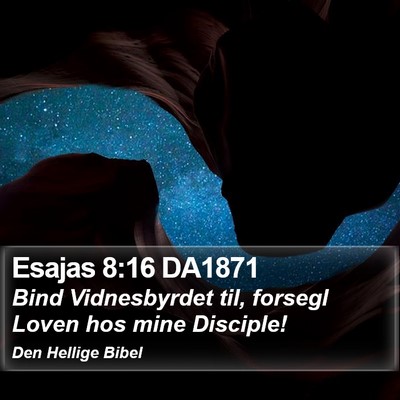 Esajas 8:16 DA1871 Bible Verse Image