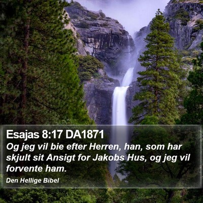 Esajas 8:17 DA1871 Bible Verse Image
