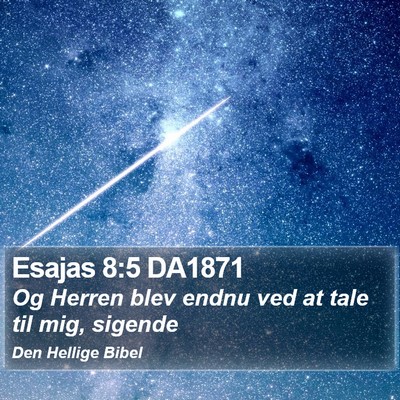 Esajas 8:5 DA1871 Bible Verse Image