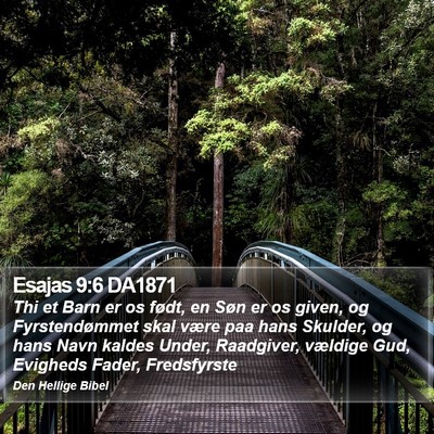 Esajas 9:6 DA1871 Bible Verse Image