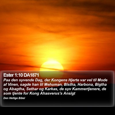 Ester 1:10 DA1871 Bible Verse Image