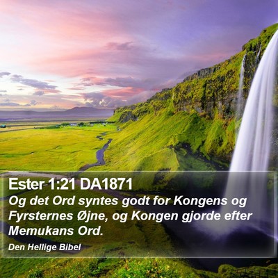 Ester 1:21 DA1871 Bible Verse Image