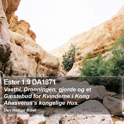 Ester 1:9 DA1871 Bible Verse Image