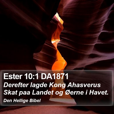 Ester 10:1 DA1871 Bible Verse Image