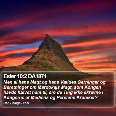 Ester 10:2 DA1871 Bible Verse Image