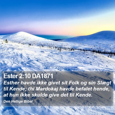 Ester 2:10 DA1871 Bible Verse Image