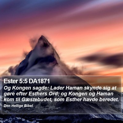 Ester 5:5 DA1871 Bible Verse Image