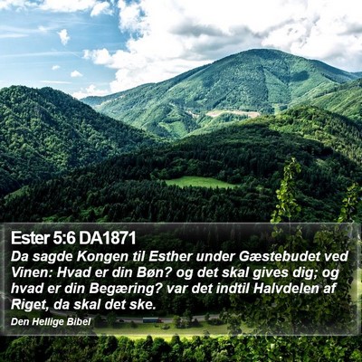 Ester 5:6 DA1871 Bible Verse Image