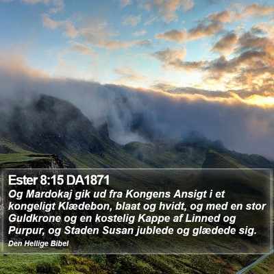 Ester 8:15 DA1871 Bible Verse Image