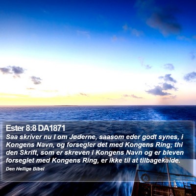 Ester 8:8 DA1871 Bible Verse Image