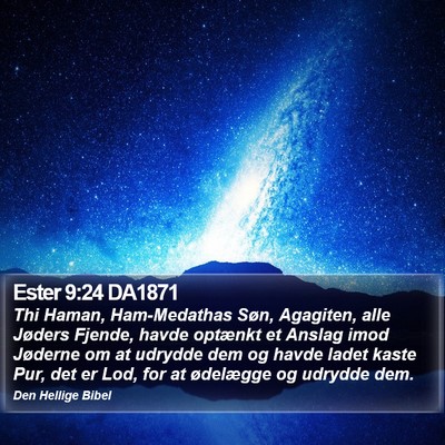 Ester 9:24 DA1871 Bible Verse Image