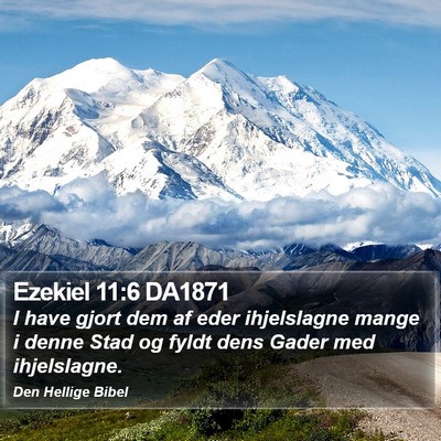 Ezekiel 11:6 DA1871 Bible Verse Image
